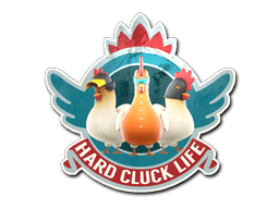 Sticker | Hard Cluck Life